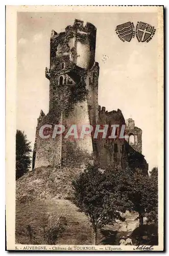 Cartes postales Auvergne Chateau de Tournoel L'Eperon