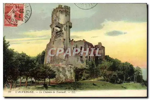 Cartes postales L'Auvergne le Chateau de Tournoel