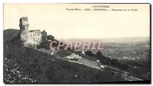 Cartes postales L'Auvergne Puy de Dome Tournoel Panorama sur la Vallee