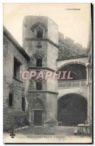 Cartes postales L'Auvergne Tournoel Tour du Grand Escalier d'Honneur