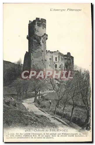 Ansichtskarte AK L'Auvergne Pittoresque Chateau de Tournoel