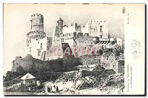 Ansichtskarte AK Chateau de Tournoel le Chateau en 1829 Auvergne