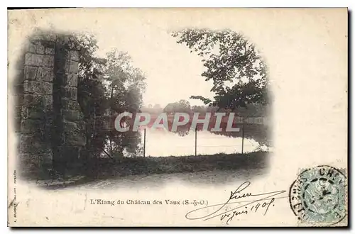 Cartes postales L'Etang du Chateau des Vaux S et O