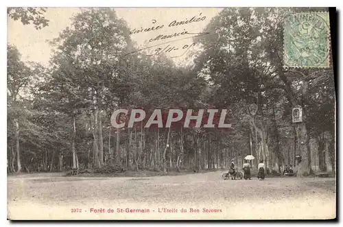 Cartes postales Foret de St Germain l'Etoile du Bon Secours