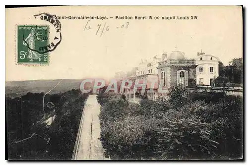 Cartes postales Saint Germain en Laye Pavillon Henri IV ou naquit Louis XIV