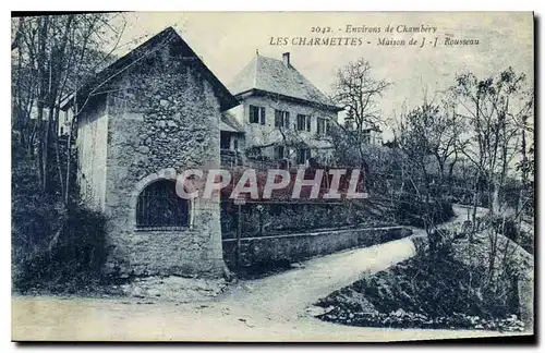 Ansichtskarte AK Environs de Chambery les Charmettes Maison de JJ Rousseau