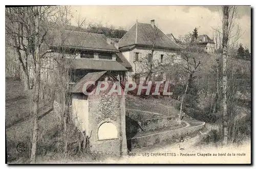 Cartes postales Les Charmettes Ancienne Chapellel au bord de la route