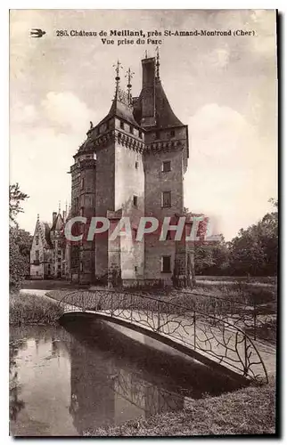 Cartes postales Chateau de Meillant pres St Amand Montrond Cher vue prise du Parc