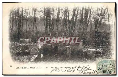 Cartes postales Chateau de Meillant la Table des Trois Seigneurs