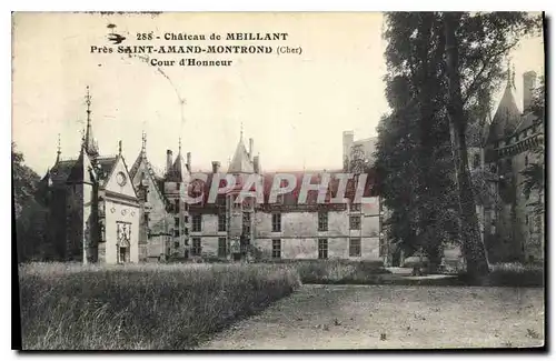 Cartes postales Chateau de Meillant pres Saint Amand Montrond Cher Cour d'Honneur