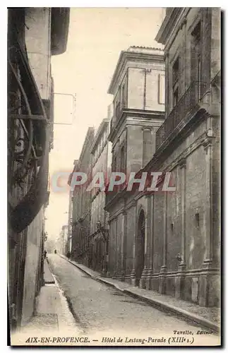 Cartes postales Aix en Provence Hotel de Lestang Parade XIII