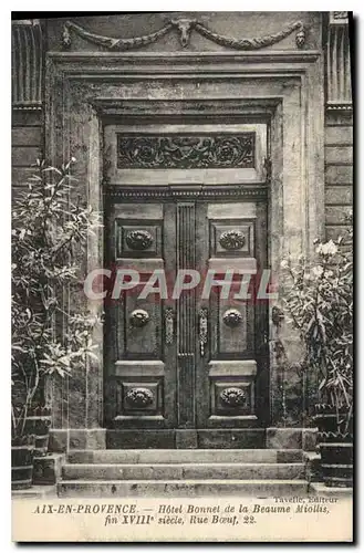Cartes postales Aix en Provence Hotel Bonnet de la Baume Miollis fin XVIII siecle rue Boeuf