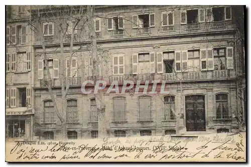 Cartes postales Aix en Provence Porte Hotel d'Arbaud Jouques XVIII siecle