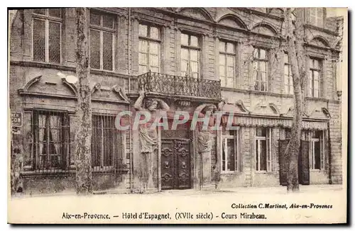 Cartes postales Aix en Provence Hotel d'Espagnet XVII siecle Cours Mirabeau