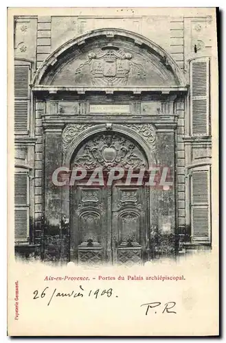 Cartes postales Aix en Provence Portail de lAncien Palais Archiepiscopal