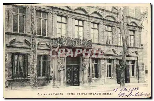 Cartes postales Aix en Provence Hotel d'Espagnet XVII siecle