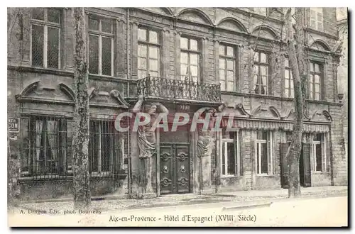 Cartes postales Aix en Provence Hotel d'Espagnet XVII siecle