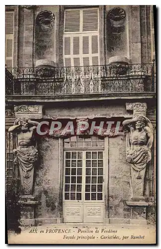 Cartes postales Aix en Provence Pavillon de Vendome Facade Principale Cariatides par Rambot