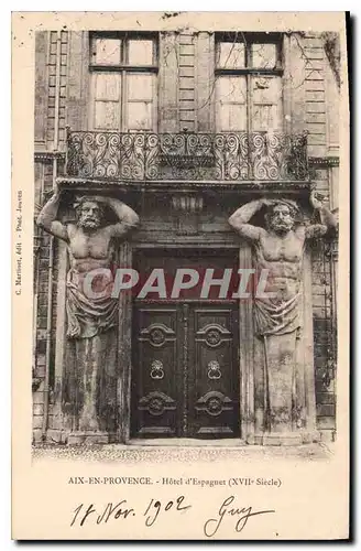 Cartes postales Aix en Provence Hotel d'Espagnet XVII siecle
