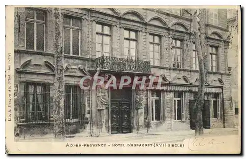 Cartes postales Aix en Provence Hotel d'Espagnet XVII siecle