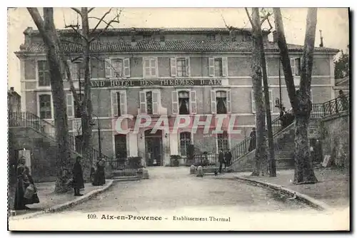 Cartes postales Aix en Provence Etablissement Thermal