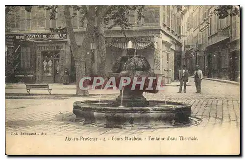 Cartes postales Aix en Provence Cours Mirabeau Fontaine d'eau Thermale