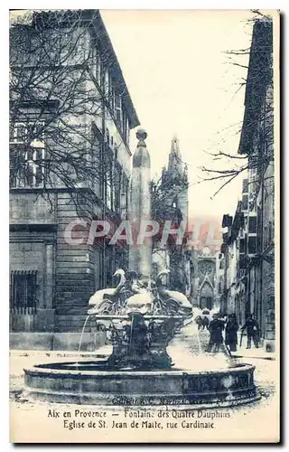 Ansichtskarte AK Aix en Provence Fontaine des Quatre Dauphins L'Eglise St Jean de Malte Rue Cardinale