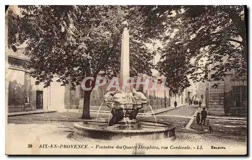 Cartes postales Aix en Provence Fontaine des Quatre Dauphins rue Cardinale