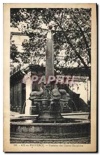 Ansichtskarte AK Aix en Provence Fontaine des Quatre Dauphins