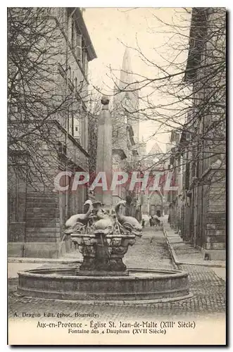 Cartes postales Aix en Provence Eglise St Jean de Malte Fontaine des 4 Dauphins