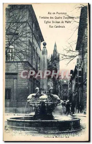 Ansichtskarte AK Aix en Provence La Fontaine des Quatre Dauphins Eglise St Jean de Malte Rue Cardinale