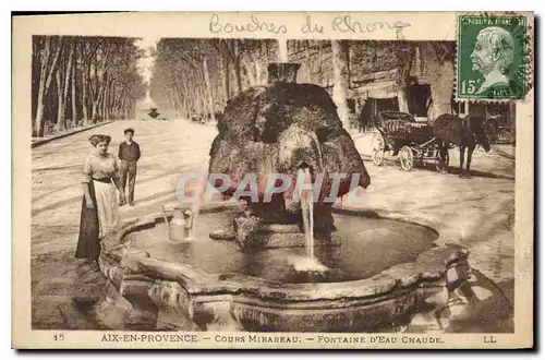 Cartes postales Aix en Provence Cours Mirabeau Fontaine d'eau chaude