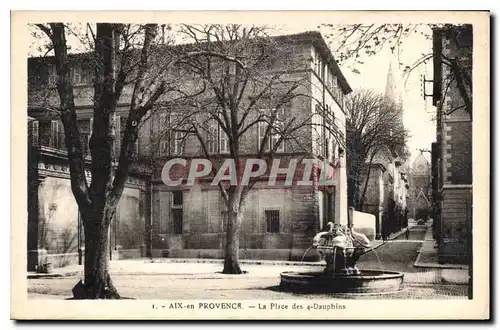 Cartes postales Aix en Provence La Place des 4 Dauphins