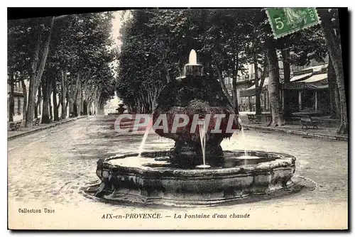 Cartes postales Aix en Provence La Fontaine d'eau chaude