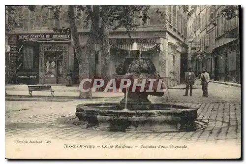 Cartes postales Aix en Provence Cours Mirabeau Fontaine d'eau Thermale