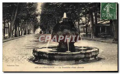 Cartes postales Aix en Provence La Fontaine d'eau chaude