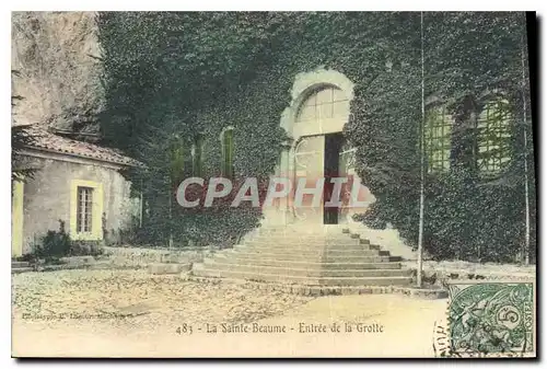 Cartes postales La Sainte Beaume Entree de la Grotte