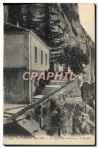 Cartes postales La Sainte Baume Les Escaliers conduisant a la Grotte