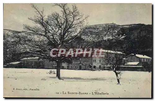 Ansichtskarte AK La Sainte Baume L'Hotellerie