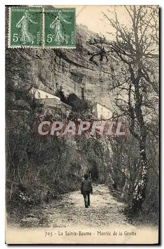 Cartes postales La Sainte Baume Montee de la Grotte