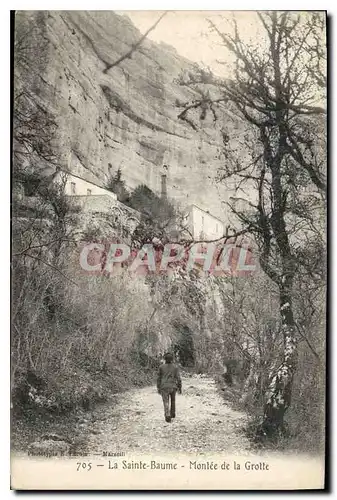 Cartes postales La Sainte Baume Montee de la Grotte