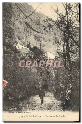 Cartes postales La Sainte Baume Montee de la Grotte