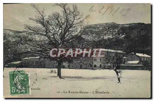 Ansichtskarte AK La Sainte Baume L'Hotellerie