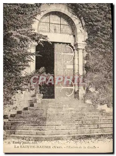 Cartes postales La Sainte Baume Var l'Entree de la Grotte