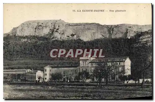 Ansichtskarte AK La Sainte Baume Vue generale