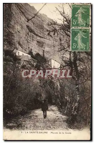 Cartes postales La Sainte Baume Montee de la Grotte