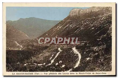 Cartes postales La Sainte Baume Var Vue generale des Lacets dans la Haute Vallee de Saint Pons