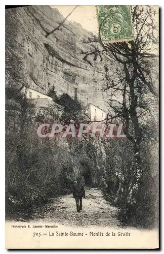 Cartes postales La Sainte Baume Montee de la Grotte