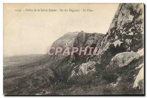 Cartes postales Chaine de la Sainte Baume Pic des Beguines St Pilon