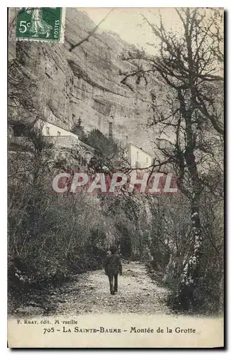 Cartes postales La Sainte Baume Montee de la Grotte